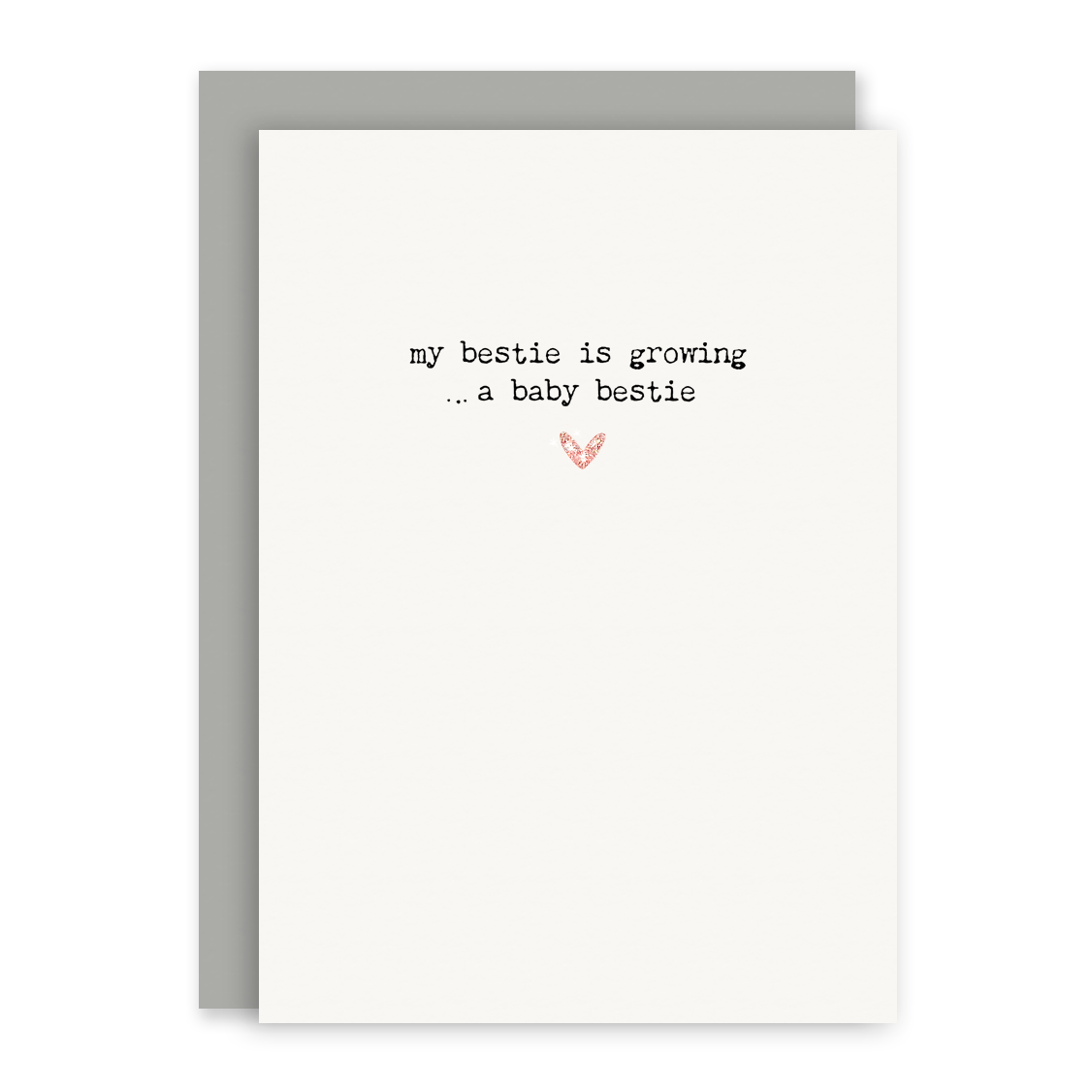 My Bestie Is Growing A Baby Bestie - Card